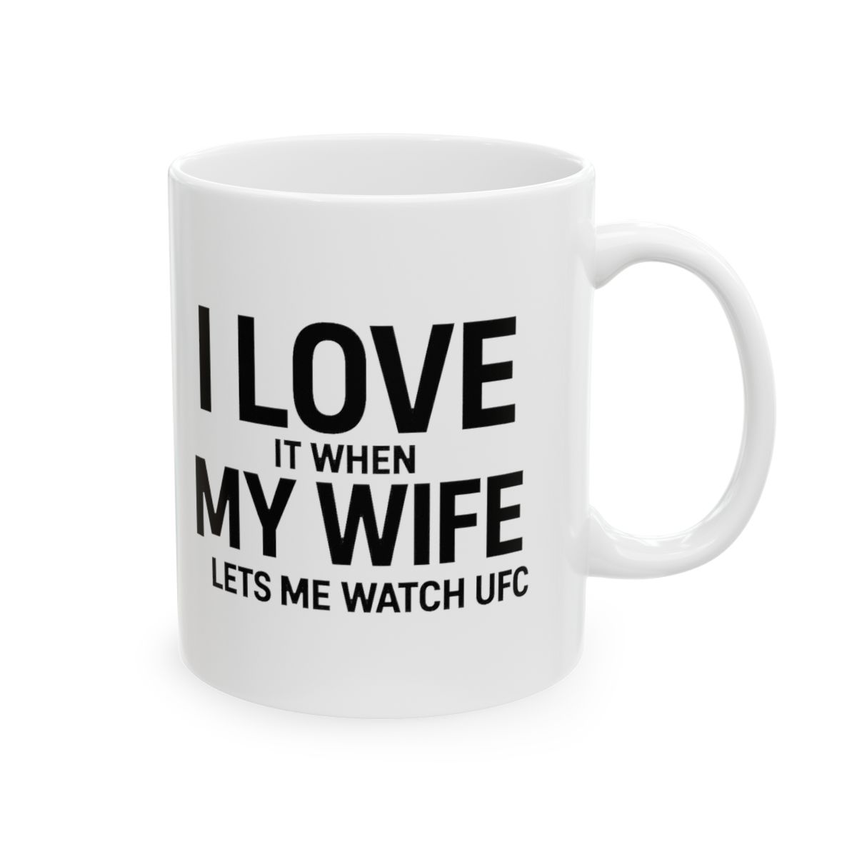 Wife Lets Me Watch UFC | UFC Fan Mug, Husband Humor Cup, MMA Gift